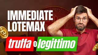 Immediate Lotemax Recensione Truffa ESPOSTO😱 LEGITTIMO✅or TRUFFA⚠️ Scoprire la verità sul [upl. by Eedia617]