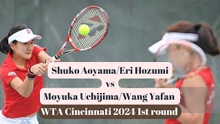 Shuko AoyamaEri Hozumi vs Moyuka UchijimaWang Yafan  Cincinnati 2024 [upl. by Akered]