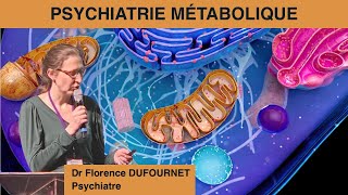 La Psychiatrie Métabolique  présentation au Congrès quotMédecine du Lien vers la Santé Intégrativequot [upl. by Belford]