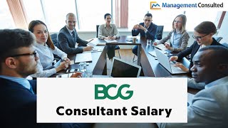 BCG Consultant Salary 2023 [upl. by Gittle]