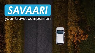 Savaari Car Rentals  Your Travel Companion [upl. by Rett]