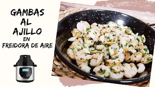 🍤🍤 Gambas o langostinos en la freidora de aire caliente 9 en 1 de Lidl  Receta fácil y rápida [upl. by Reginauld238]