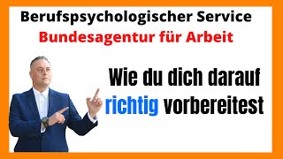 Berufspsychologischer Service Bundesagentur für Arbeit Wie du dich RICHTIG vorbereitest✅✅✅ [upl. by Merrili]