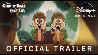 Chip n Dale Park Life  Official Trailer  Disney [upl. by Iblehs]