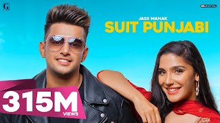 Suit Punjabi  Jass Manak Official Video Satti Dhillon  Punjabi Song  GK Digital  Geet MP3 [upl. by Higley]