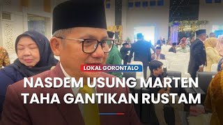 DPP Nasdem Putuskan Usung Marten Taha Sebagai Pengganti Rustam Akili [upl. by Alihs]