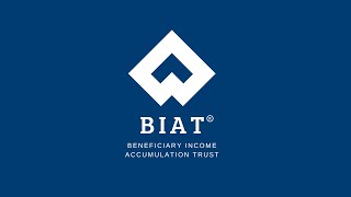 BIAT 2024  Beneficiary Income Accumulation Trust  BDOT [upl. by Merrel]