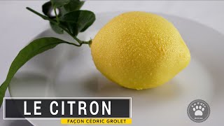 Le citron de Cédric Grolet recette de A à Z [upl. by Euridice988]