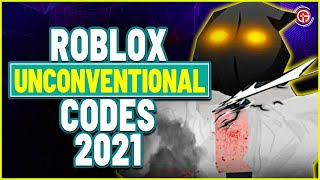 UNCONVENTIONAL CODES ROBLOX 2021 [upl. by Bloxberg]