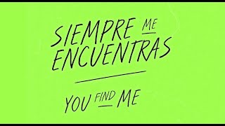 Evan Craft  Siempre Me Encuentras  You Find Me LETRA [upl. by Lunetta]