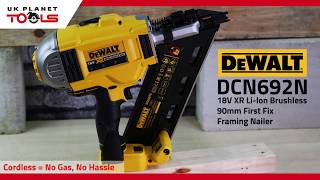 Dewalt DCN692N 18V XR Liion Brushless 90mm First Fix Framing Nailer  UK Planet Tools [upl. by Sucitivel]