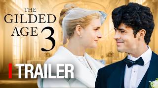 The Gilded Age Season 3 Trailer First Look  New Cast Members [upl. by Sara-Ann]