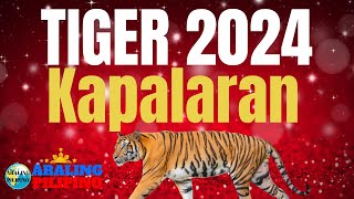 🔮Tiger 2024 Horoscope Taon ng Tigre 🐯 Swerte Trabaho Pera at Relasyon 🌟 Araling Pilipino Tiger [upl. by Ozkum]