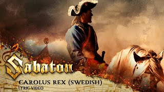 SABATON  Carolus Rex  Swedish Official Lyric Video [upl. by Hakaber609]