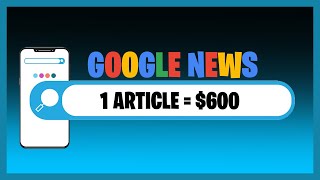 Make 600 Per Article By Paraphrasing From Google News  Make Money Online 2024 incognito money [upl. by Tammy234]