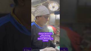 Removing Large tumour Causes Severe Bleeding  bestivf uterine tumor hysterectomy [upl. by Aenaj]