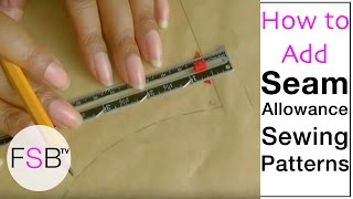 Adding Seam Allowances to Sewing Patterns [upl. by Mobley]