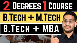 💥BTech  MBA Dual Degree Ek Saath 2 Degree Integrated Course Benefits dualdegree btechColleges [upl. by Inafit]