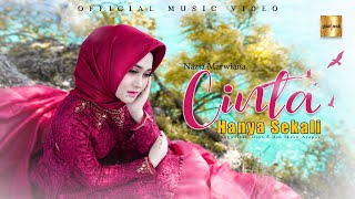 Nazia Marwiana  Cinta Hanya Sekali Official Music Video [upl. by Winwaloe]