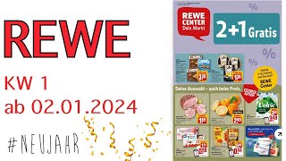 Rewe Hannover Prospekt Angebote Aktionen  Rabatte  Discounter KW 1 ab 02012024  Neujahr 2024 [upl. by O'Meara]