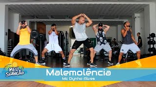 Malemolência  Dynho Alves  Coreografia  Meu Swingão [upl. by Zaremski]