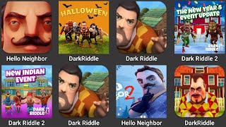 Dark Riddle vs Dark Riddle 2 vs Dark Riddle Classic vs Hello Neighbor vs Hello Neighbor 2 Dark GAME [upl. by Helmer618]