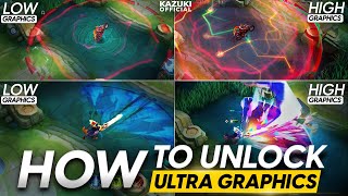 HOW TO UNLOCK ULTRA GRAPHICS IN MLBB  GRAPHICS COMPARISON [upl. by Bidle]