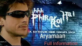 Sssshhh Phir Koi Hai  Aryamaan  Rahil Azam 2007 [upl. by Letizia319]