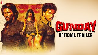 Gunday  Official Trailer  Ranveer Singh  Arjun Kapoor  Priyanka Chopra  Irrfan Khan [upl. by Ulick]