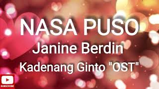 Janine Berdin  Nasa Puso Lyrics  Kadenang Ginto quotOSTquot [upl. by Nomla]