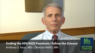 Ending the HIVAIDS Pandemic Follow the Science  Anthony S Fauci MD [upl. by Anikram]