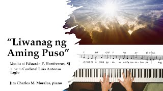 Eduardo P Hontiveros SJ and Cardinal Luis Antonio Tagle  Liwanag Ng Aming Puso piano solo [upl. by Nailij]