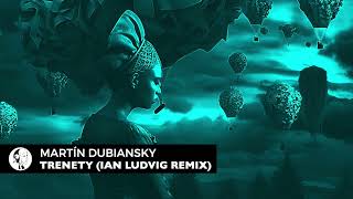 Martín Dubiansky  Trenety Ian Ludvig Remix Steyoyoke Black [upl. by Evars]