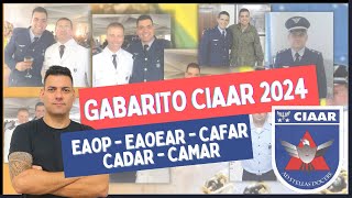 GABARITO CIAAR 2024 EAOP CAMAR CADAR CAFAR EAOEAR [upl. by Nylhtak587]