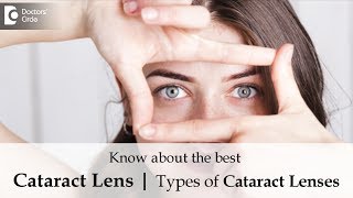 Different types of cataract lenses Which is the best one  Dr Sriram Ramalingam [upl. by Lisha249]