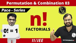 Permutation amp Combination 03  Addition  Multiplication Principles  Factorials  Class 11  JEE [upl. by Otokam]