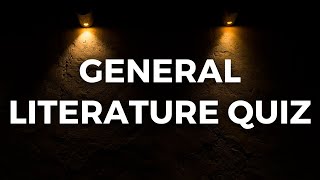 Literature Quiz Questions And Answers Good Brain Exercise [upl. by Kleiman]