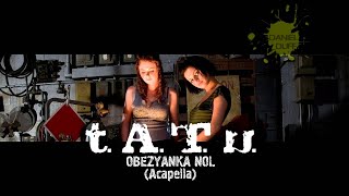 Tatu  Obezyanka Nol • tATu「Обезьянка Ноль」Cover Remix [upl. by Nyrroc]