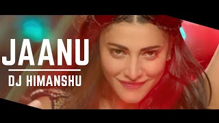 Jaanu Meri Jaan  Behen Hogi Teri  DJ Himanshu Remix [upl. by Phylis]