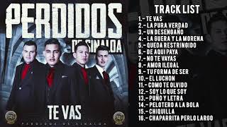 Perdidos de Sinaloa  Te Vas Disco Completo [upl. by Snashall286]