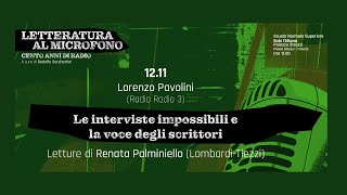 Le interviste impossibili e la voce degli scrittori  12 novembre 2024 [upl. by Leland]