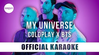 Coldplay x BTS  My Universe Official Karaoke Instrumental  SongJam [upl. by Anairotciv]