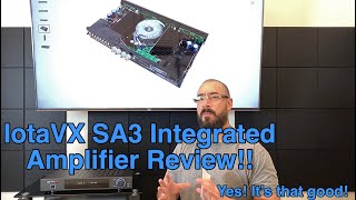 IotaVX SA3 Integrated Amplifier Review [upl. by Nojel]