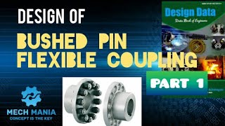 Design of Bushed Pin type Flexible coupling Part 1  Using PSG Design data book Hindi [upl. by Wiseman]