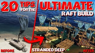 20 TIPS for the ULTIMATE RAFT BUILD in Stranded Deep 2023 [upl. by Anaik]