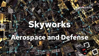 Skyworks Aerospace amp Defense RF Semiconductors and Optocouplers for Space and HiRel Applications [upl. by Enaxor]