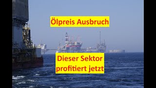 Dieser Sektor profitiert jetzt vom ÖlpreisAusbruch  WTI Brent Öl VanEck Oil Services ETF [upl. by Kalli]