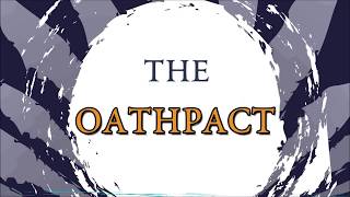 The Oathpact  Shardcast [upl. by Eelanna]