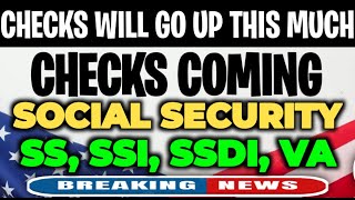 SSI CHECKS WILL GO UP THIS MUCH SOCIAL SECURITY CHECKS COMING FOR ALL SSI SSDI VA BENEFICIARIES [upl. by Sverre]