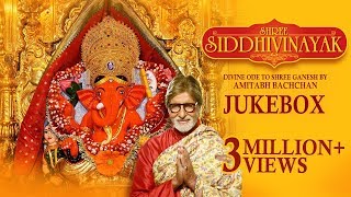 Amitabh Bachchan  Om Gan Ganpataye Namo Namah  Siddhivinayak Aarti [upl. by Eiramacissej362]